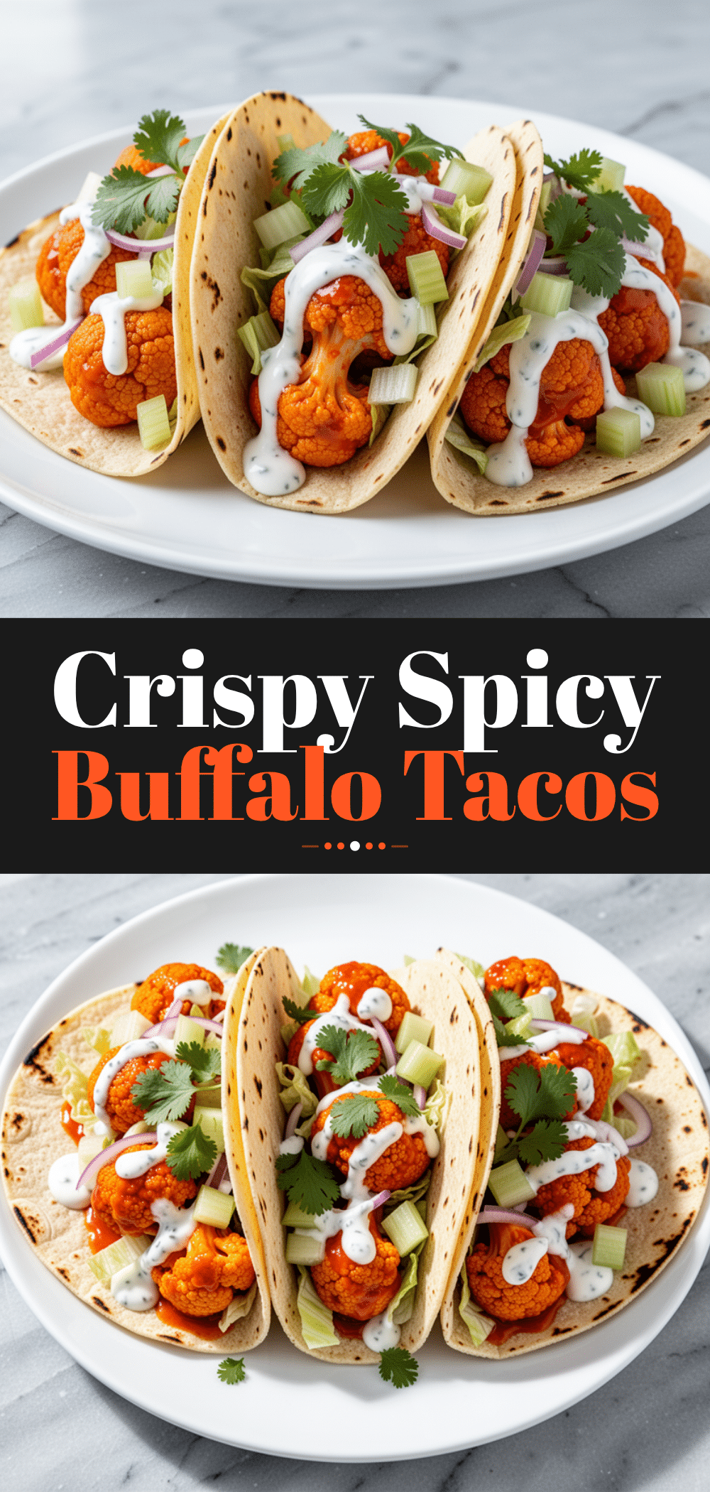 Crispy Baked Buffalo Cauliflower Tacos: 5-Ingredient Vegetarian Weeknight Dinner 5 Crispy Baked Buffalo Cauliflower Tacos recipe