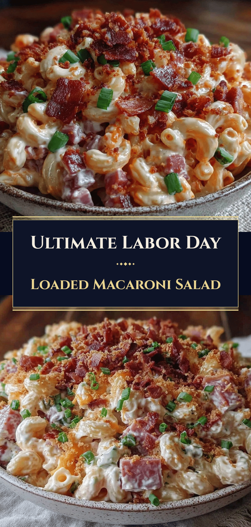 Easy Labor Day Loaded Macaroni Salad 5 Easy Labor Day Loaded Macaroni Salad recipe