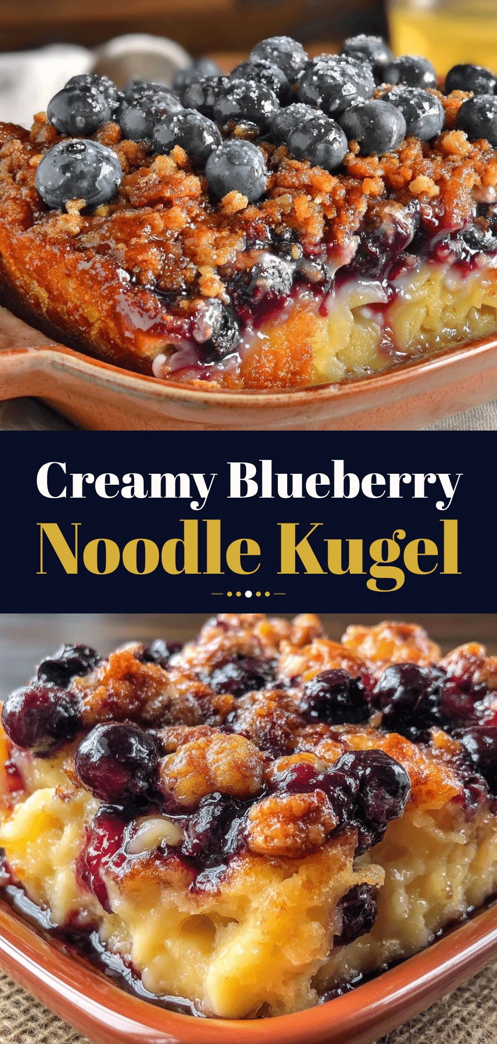 Blueberry Noodle Kugel: Easy Outdoor Break Fast 5 Blueberry Noodle Kugel recipe