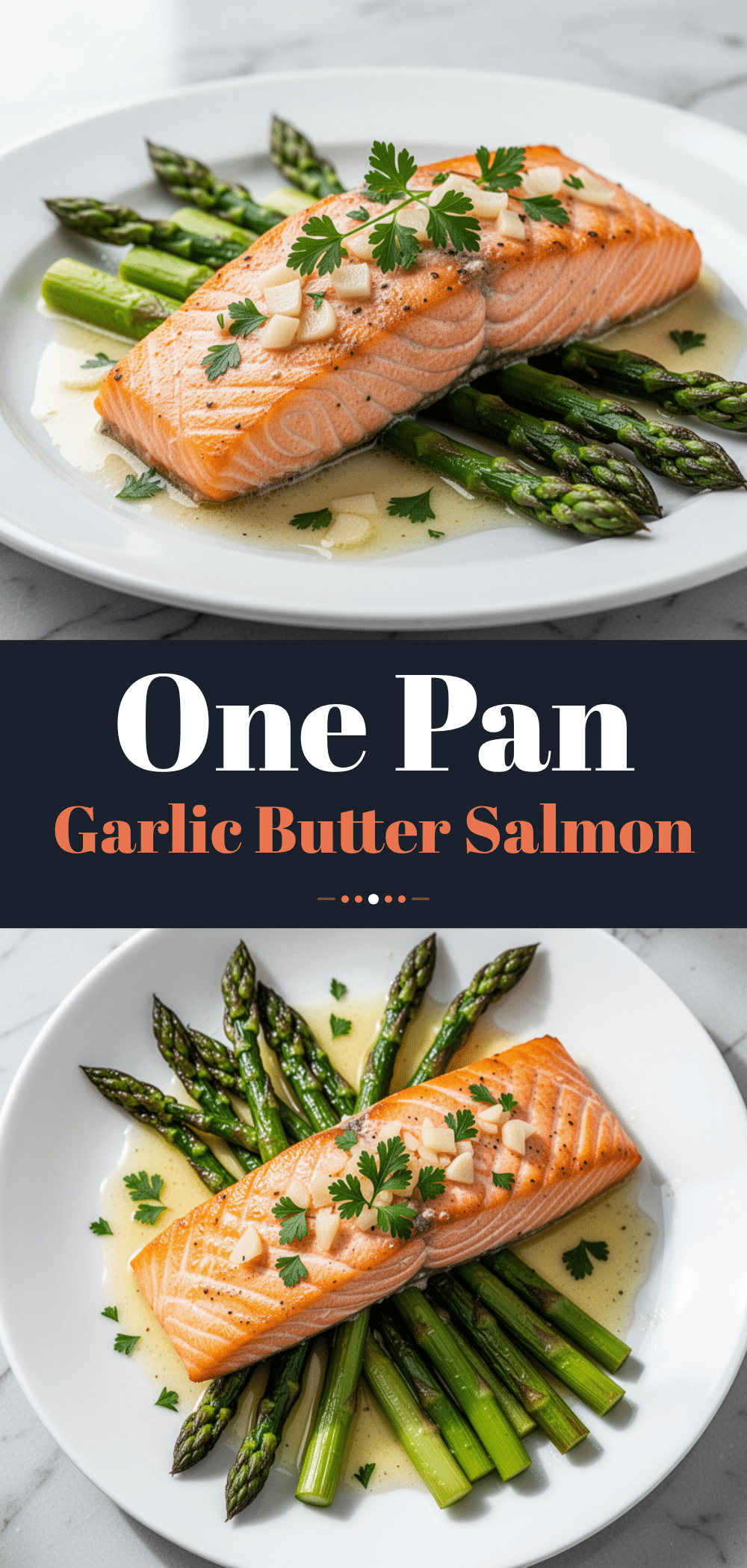 One Pan Garlic Butter Salmon: Easy Weeknight Dinner 5 one pan garlic butter salmon recipe